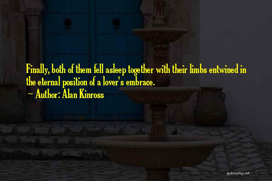 Lover Eternal Quotes By Alan Kinross