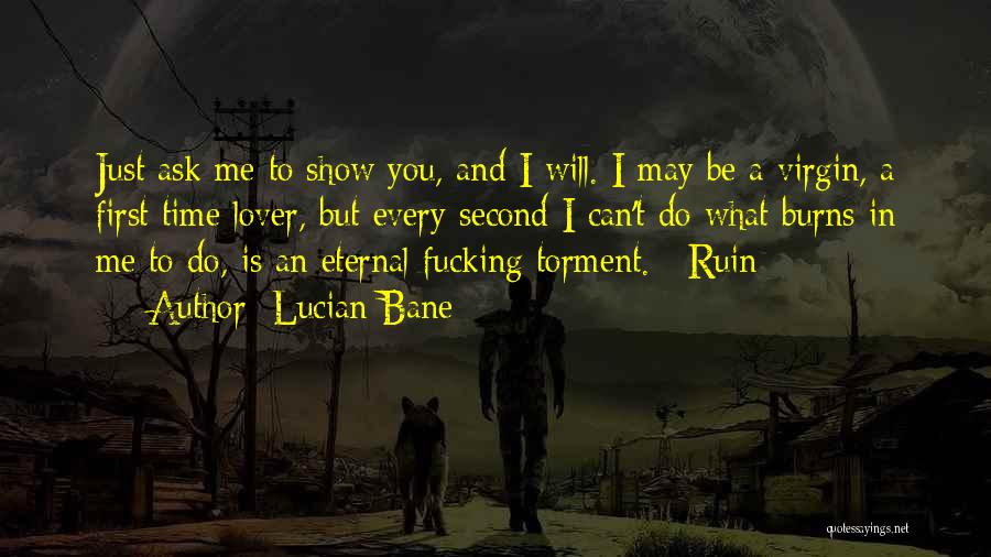 Lover Eternal Quotes By Lucian Bane