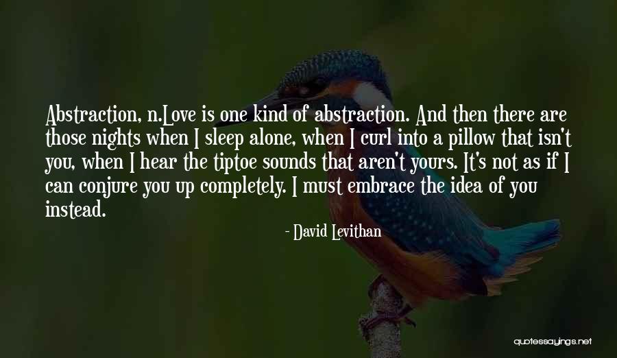 Lover S Dictionary Quotes By David Levithan Lover S Dictionary Quotes By David Levithan
