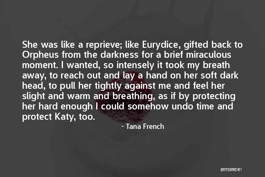 Loverboy Band Quotes By Tana French Loverboy Band Quotes By Tana French