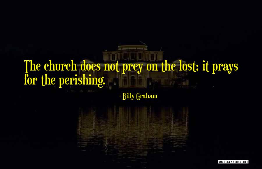 Loverman Shabba Quotes By Billy Graham