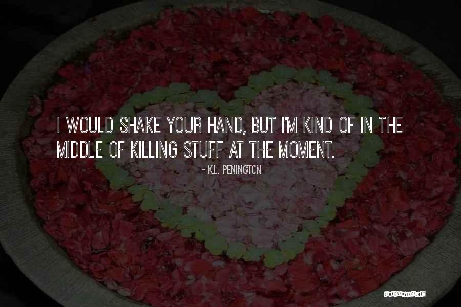 Loveroom Quotes By K.L. Penington Loveroom Quotes By K.L. Penington