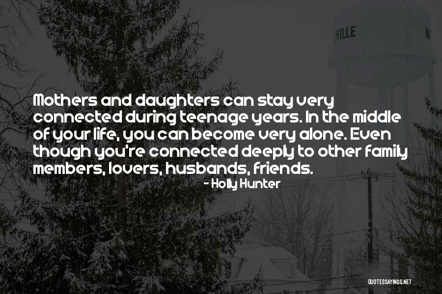 Lovers Become Friends Quotes By Holly Hunter