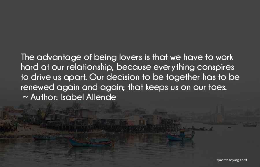 Lovers Being Apart Quotes By Isabel Allende