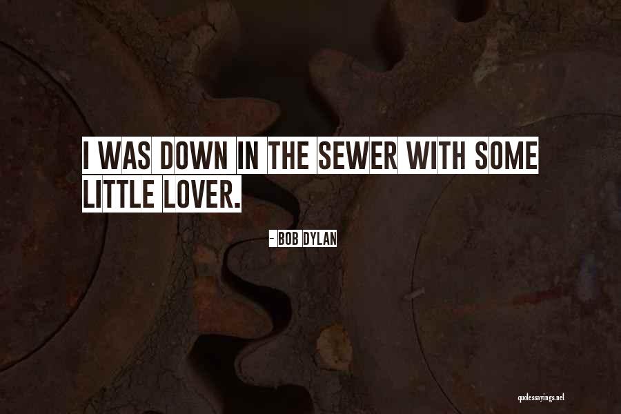 Lovers But Not Dating Quotes By Bob Dylan Lovers But Not Dating Quotes By Bob Dylan