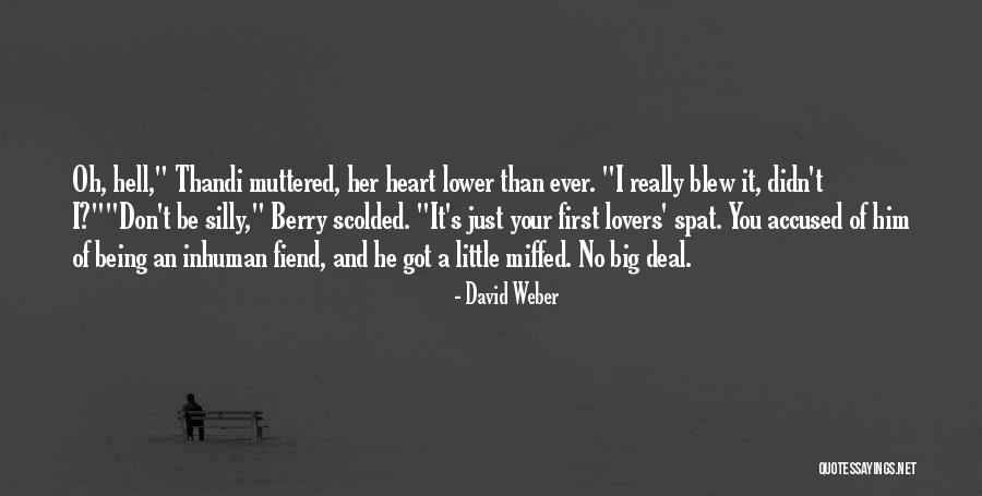 Lovers But Not Dating Quotes By David Weber Lovers But Not Dating Quotes By David Weber