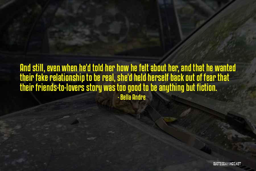 Lovers But Now Friends Quotes By Bella Andre Lovers But Now Friends Quotes By Bella Andre
