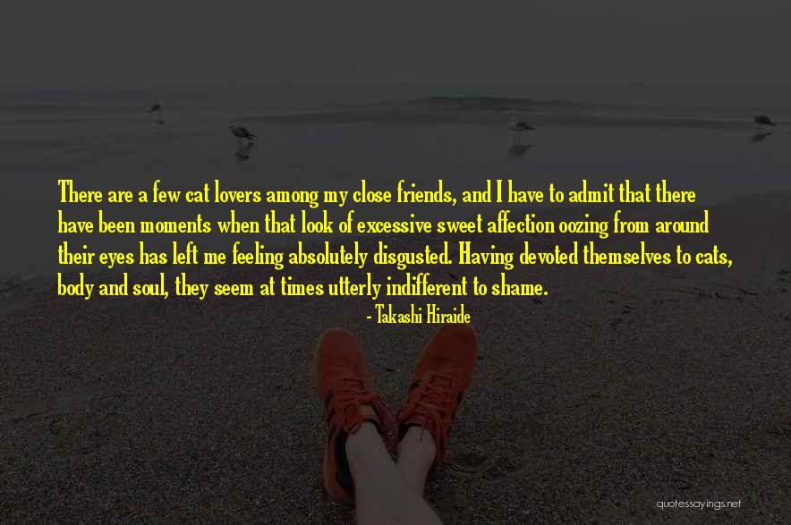 Lovers But Now Friends Quotes By Takashi Hiraide Lovers But Now Friends Quotes By Takashi Hiraide