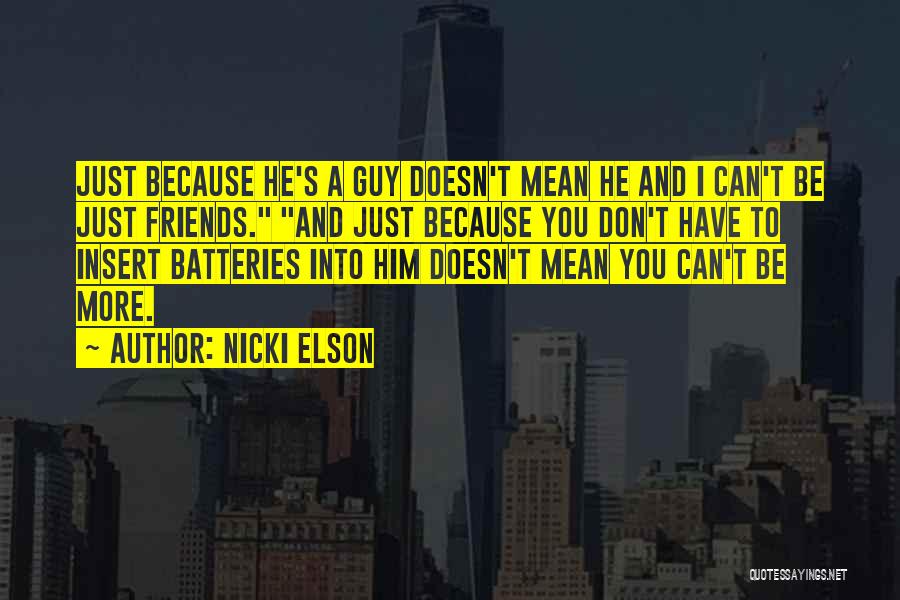 Lovers Can't Be Friends Quotes By Nicki Elson