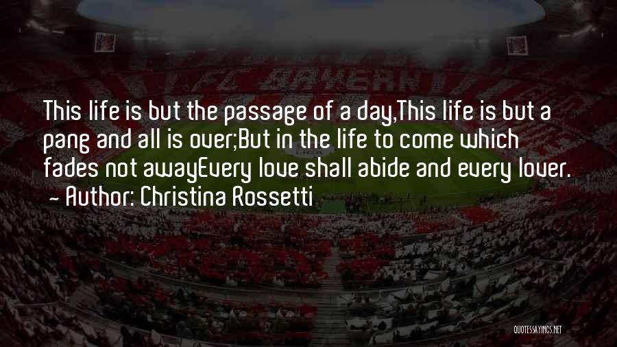 Lovers Day Quotes By Christina Rossetti