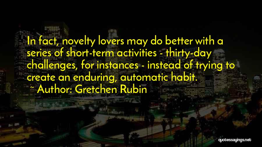 Lovers Day Quotes By Gretchen Rubin