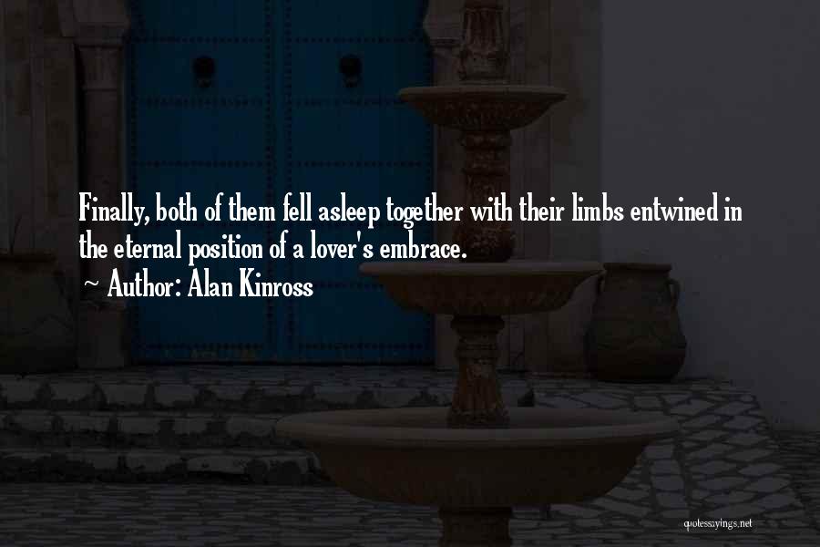 Lovers Embrace Quotes By Alan Kinross