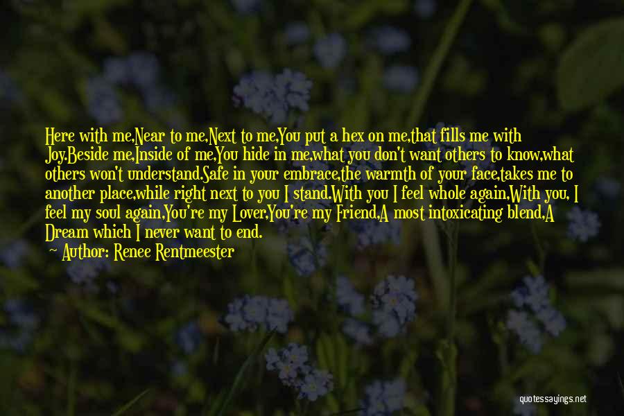 Lovers Embrace Quotes By Renee Rentmeester