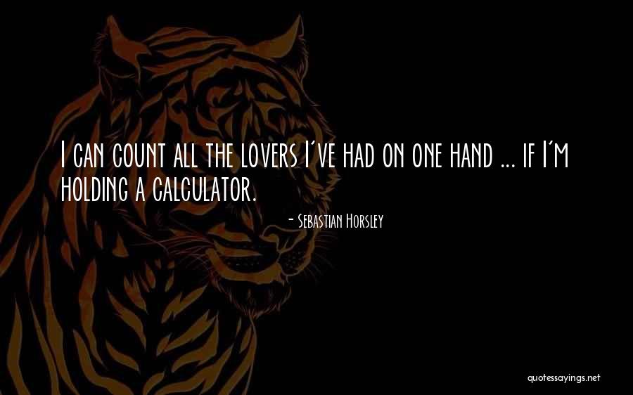 Lovers Hand Holding Quotes By Sebastian Horsley Lovers Hand Holding Quotes By Sebastian Horsley