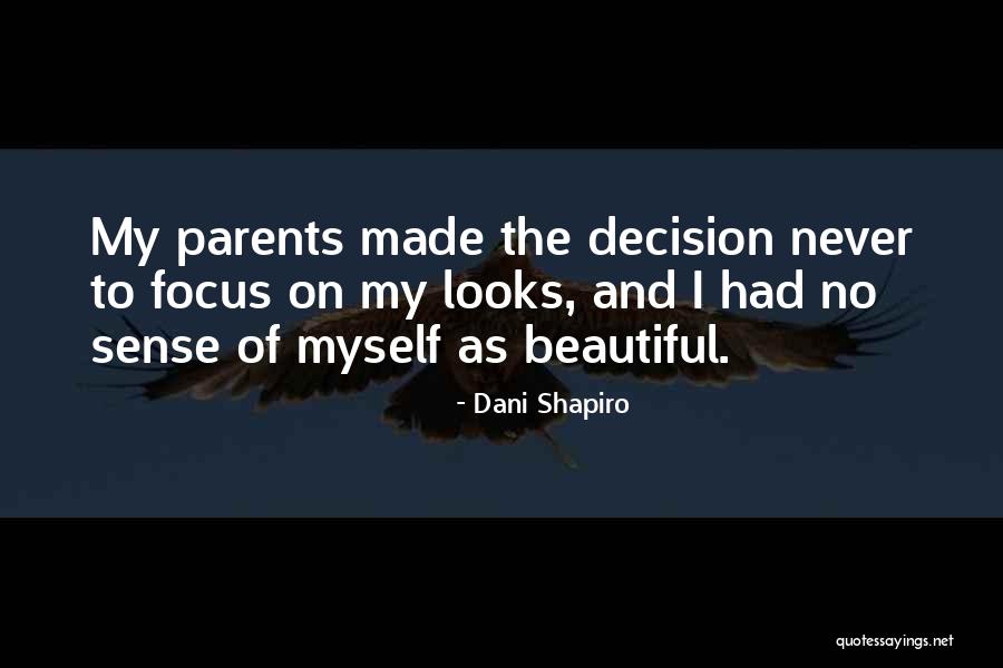 Lovers In Distance Quotes By Dani Shapiro Lovers In Distance Quotes By Dani Shapiro