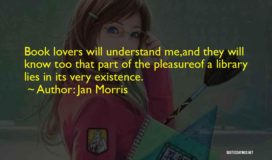 Lovers Lies Quotes By Jan Morris