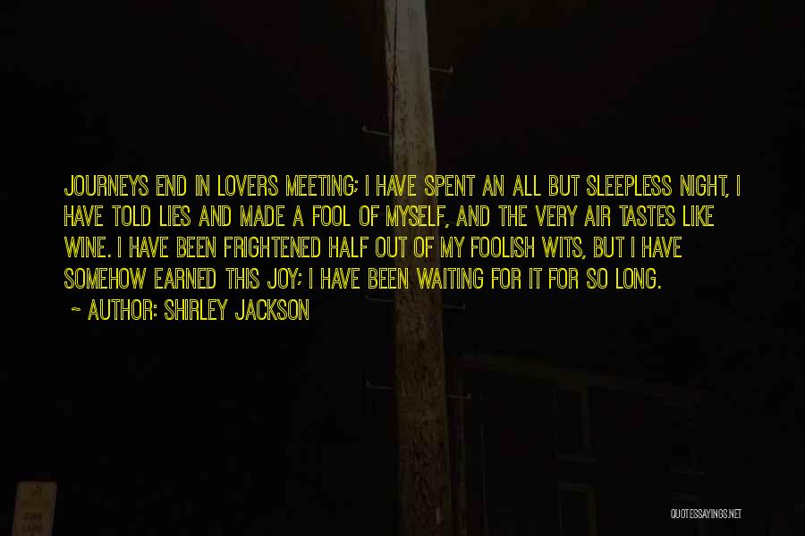 Lovers Lies Quotes By Shirley Jackson