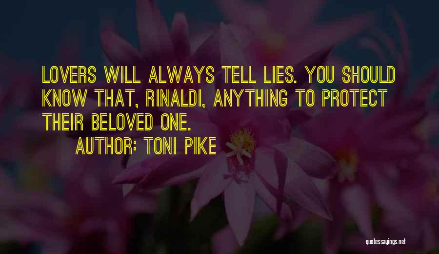 Lovers Lies Quotes By Toni Pike