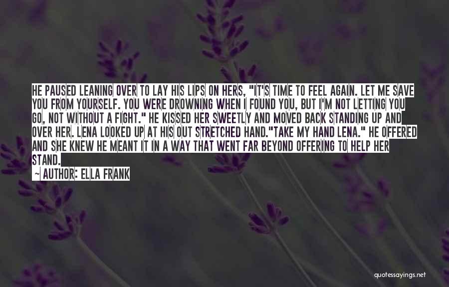 Lovers Not Meant To Be Quotes By Ella Frank