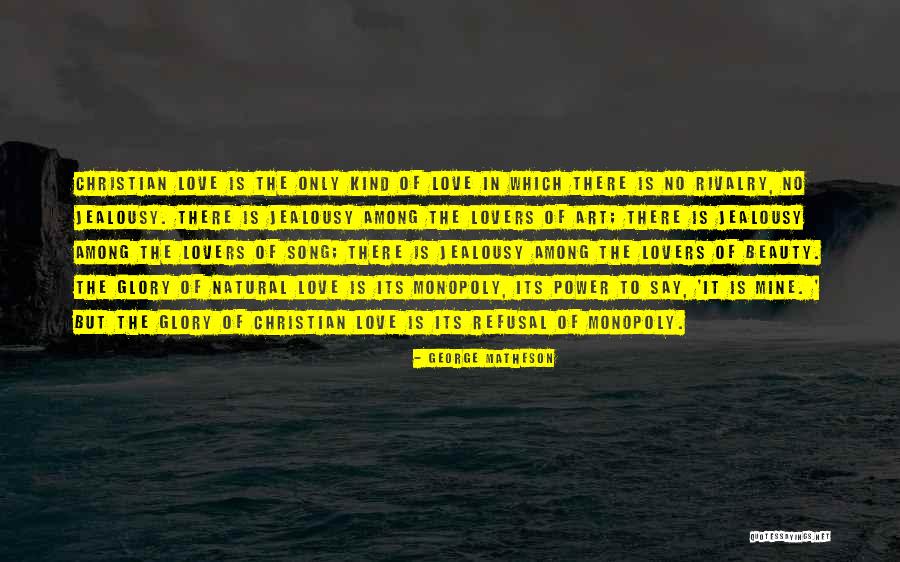 Lovers Of Art Quotes By George Matheson Lovers Of Art Quotes By George Matheson