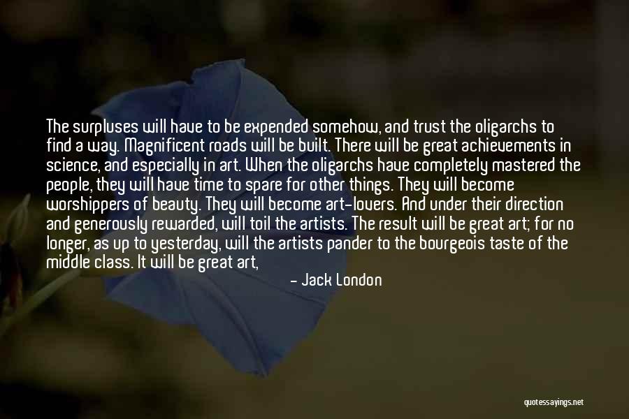 Lovers Of Art Quotes By Jack London Lovers Of Art Quotes By Jack London