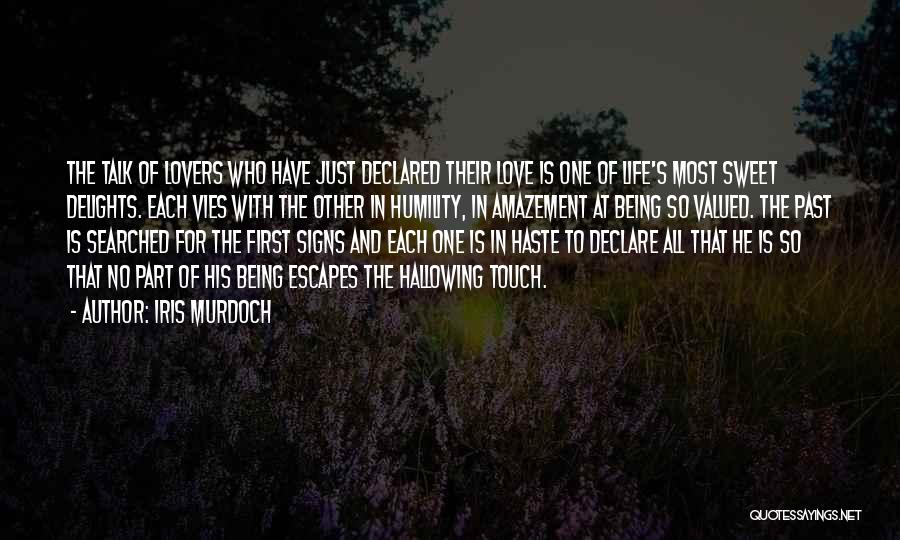 Lovers Past Quotes By Iris Murdoch