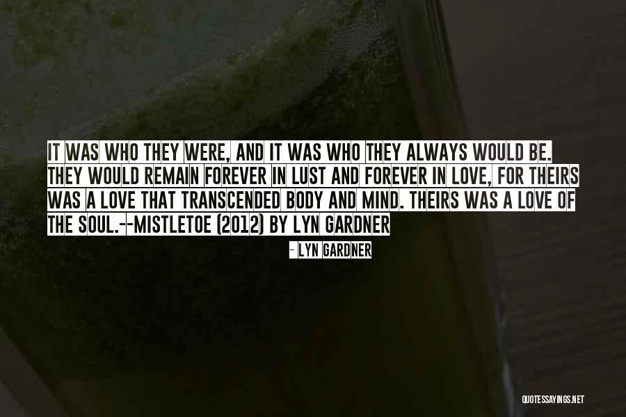 Lovers Quote Quotes By Lyn Gardner Lovers Quote Quotes By Lyn Gardner
