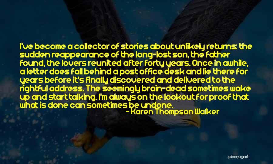 Lovers Reunited Quotes By Karen Thompson Walker