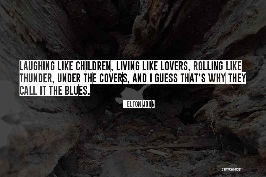 Lovers Sadness Quotes By Elton John Lovers Sadness Quotes By Elton John