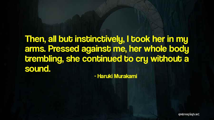 Lovers Sadness Quotes By Haruki Murakami Lovers Sadness Quotes By Haruki Murakami