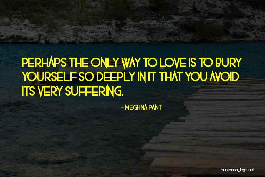 Lovers Sadness Quotes By Meghna Pant Lovers Sadness Quotes By Meghna Pant