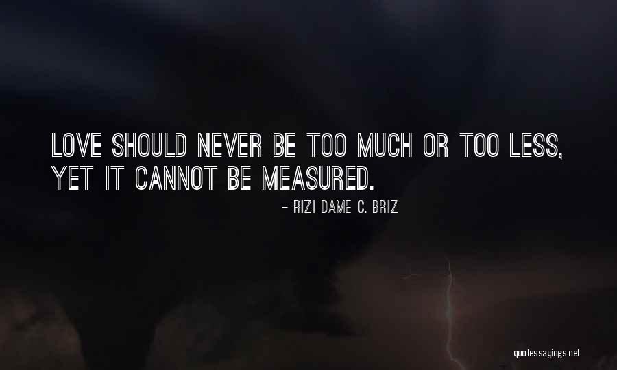 Lovers Sadness Quotes By Rizi Dame C. Briz