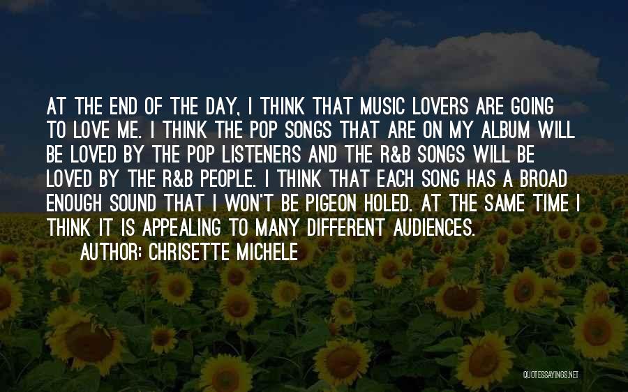 Lovers Songs Quotes By Chrisette Michele