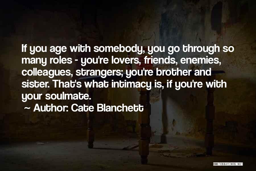 Lovers To Strangers Quotes By Cate Blanchett