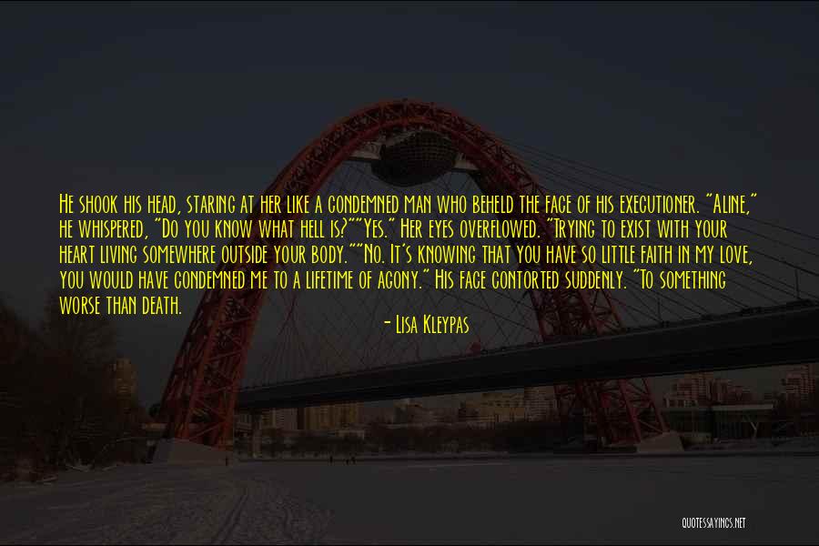 Love's Executioner Quotes By Lisa Kleypas Love's Executioner Quotes By Lisa Kleypas