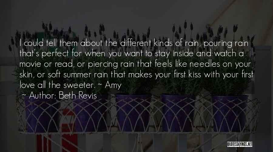 Love's First Kiss Quotes By Beth Revis