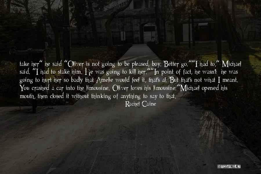 Loves Hurt Quotes By Rachel Caine