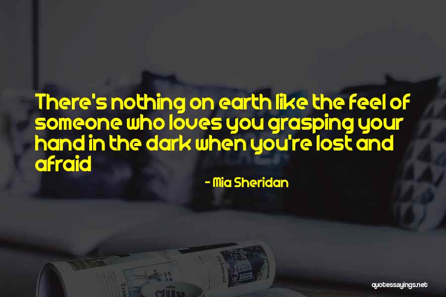 Loves Lost Quotes By Mia Sheridan