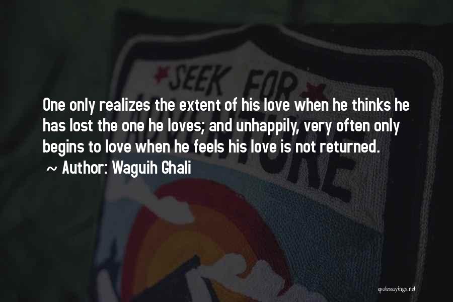 Loves Lost Quotes By Waguih Ghali Loves Lost Quotes By Waguih Ghali