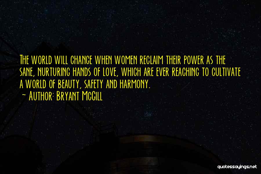 Love's Power Quotes By Bryant McGill