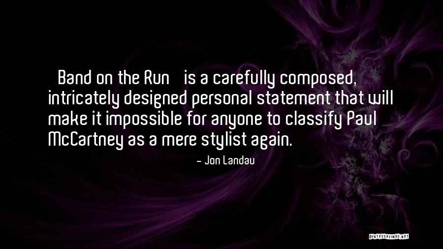 Lovesey Peter Quotes By Jon Landau Lovesey Peter Quotes By Jon Landau