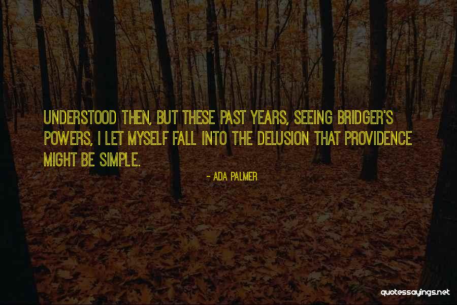 Lovestruck Poem Quotes By Ada Palmer Lovestruck Poem Quotes By Ada Palmer