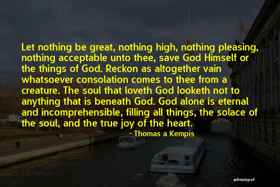 Loveth Quotes By Thomas A Kempis Loveth Quotes By Thomas A Kempis
