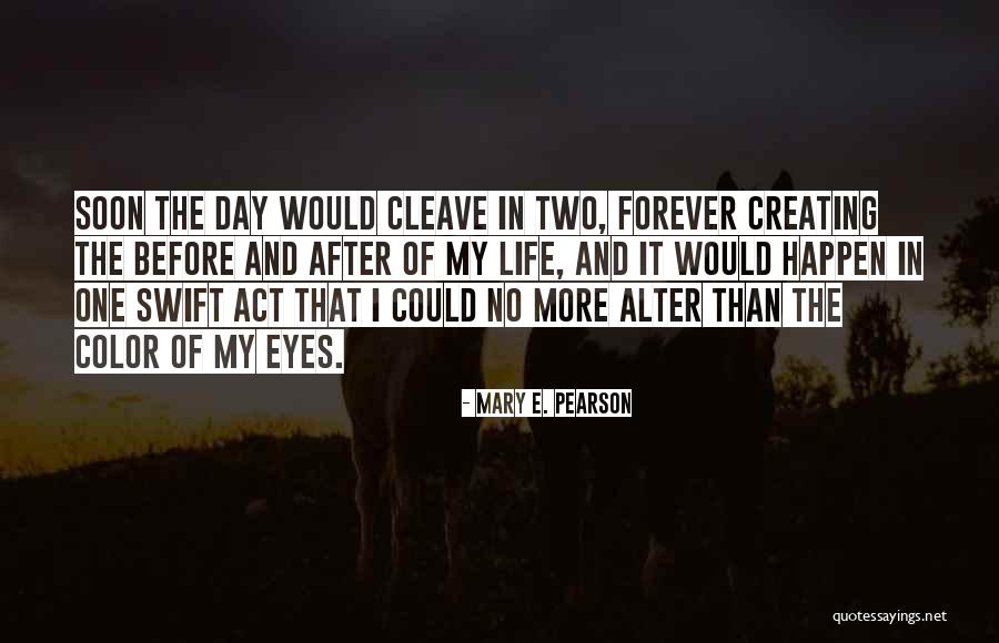 Lovetvashow Quotes By Mary E. Pearson Lovetvashow Quotes By Mary E. Pearson