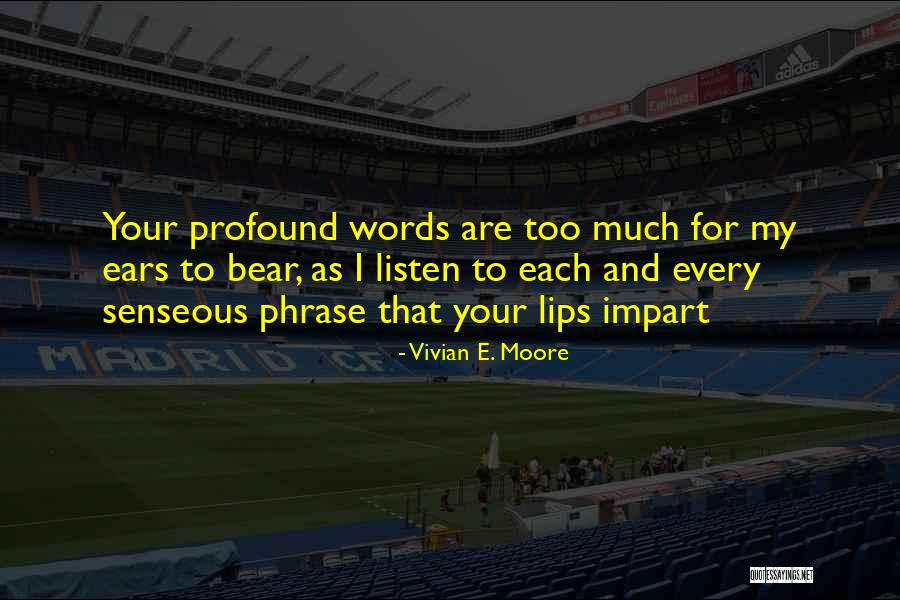 Loveworld Music Quotes By Vivian E. Moore Loveworld Music Quotes By Vivian E. Moore