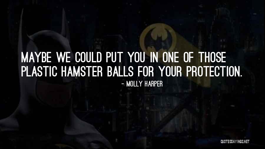 Lovey Quotes By Molly Harper Lovey Quotes By Molly Harper