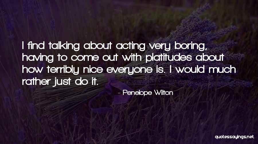 Lovich Texas Quotes By Penelope Wilton Lovich Texas Quotes By Penelope Wilton