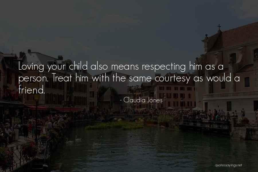 Loving A Child As Your Own Quotes By Claudia Jones