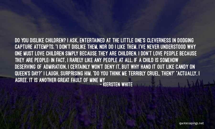 Loving A Child As Your Own Quotes By Kiersten White