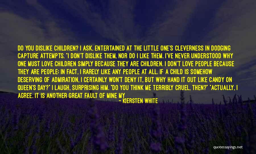 Loving A Child That's Not Yours Quotes By Kiersten White